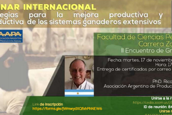 II WEBINAR INTERNACIONAL: ESTRATEGIAS PARA LA MEJORA PRODUCTIVA Y REPRODUCTIVA DE LOS SISTEMAS GANADEROS EXTENSIVOS